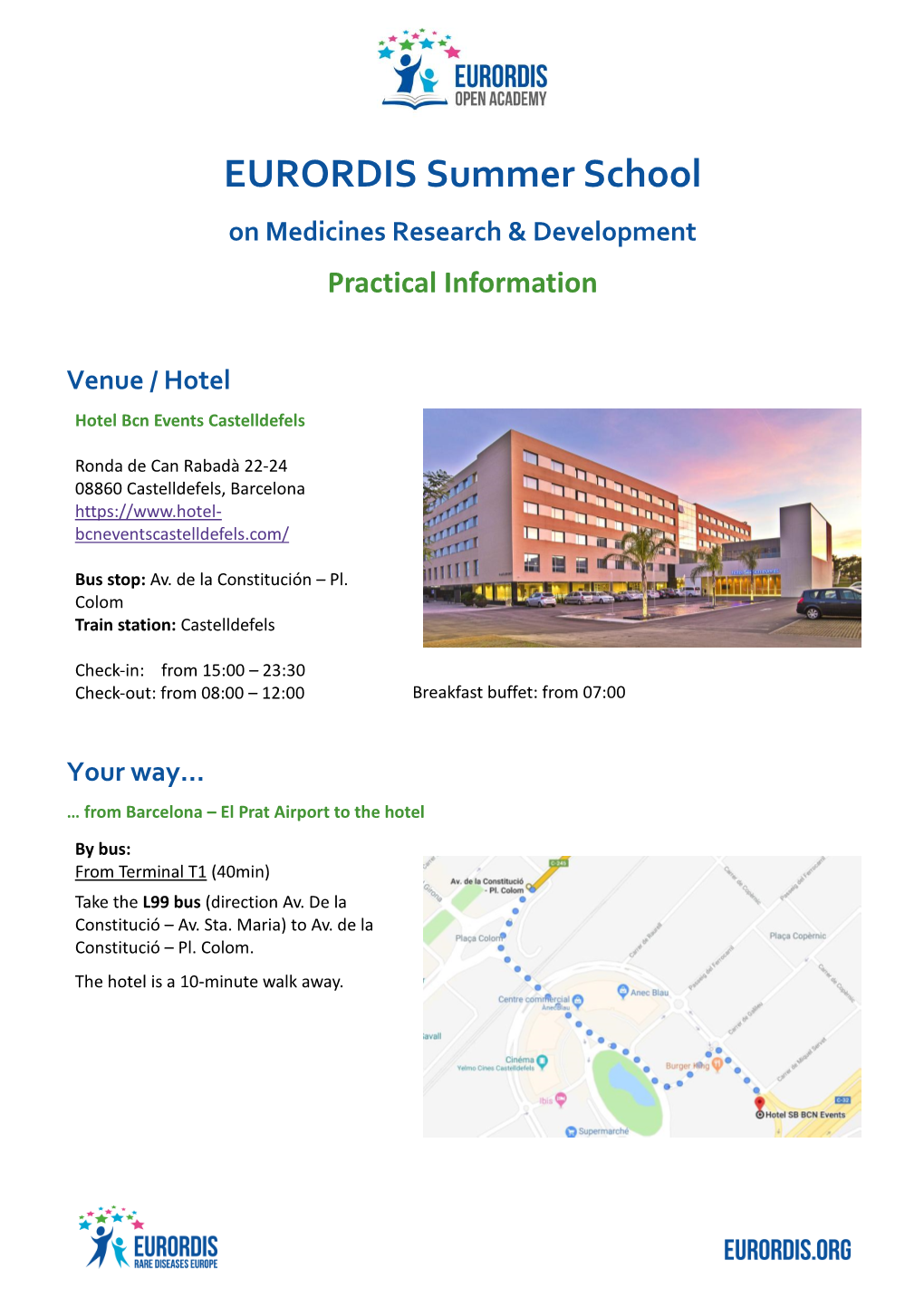 EURORDIS Summer School on Medicines Research & Development Practical Information