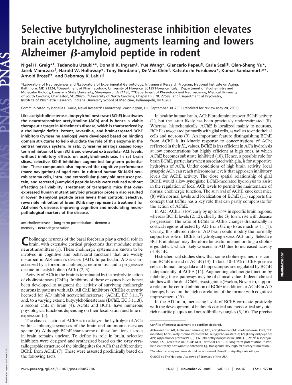 Selective Butyrylcholinesterase Inhibition Elevates Brain Acetylcholine, Augments Learning and Lowers Alzheimer Я-Amyloid Pepti