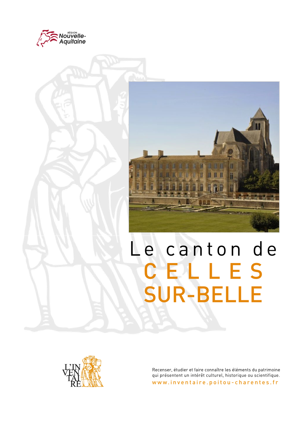 Le Canton De Celles-Sur-Belle