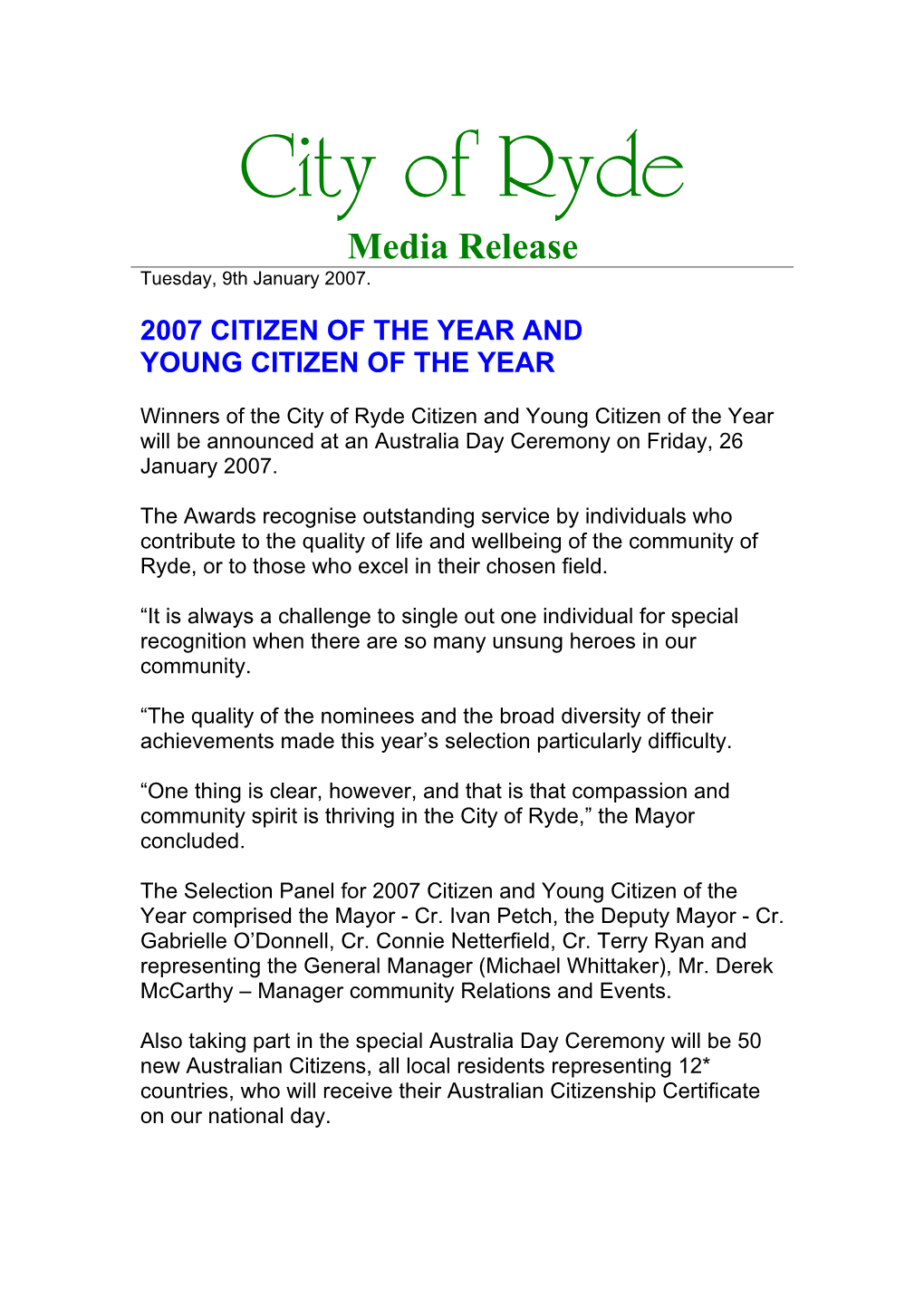 Media Release Tuesday, 9Th January 2007
