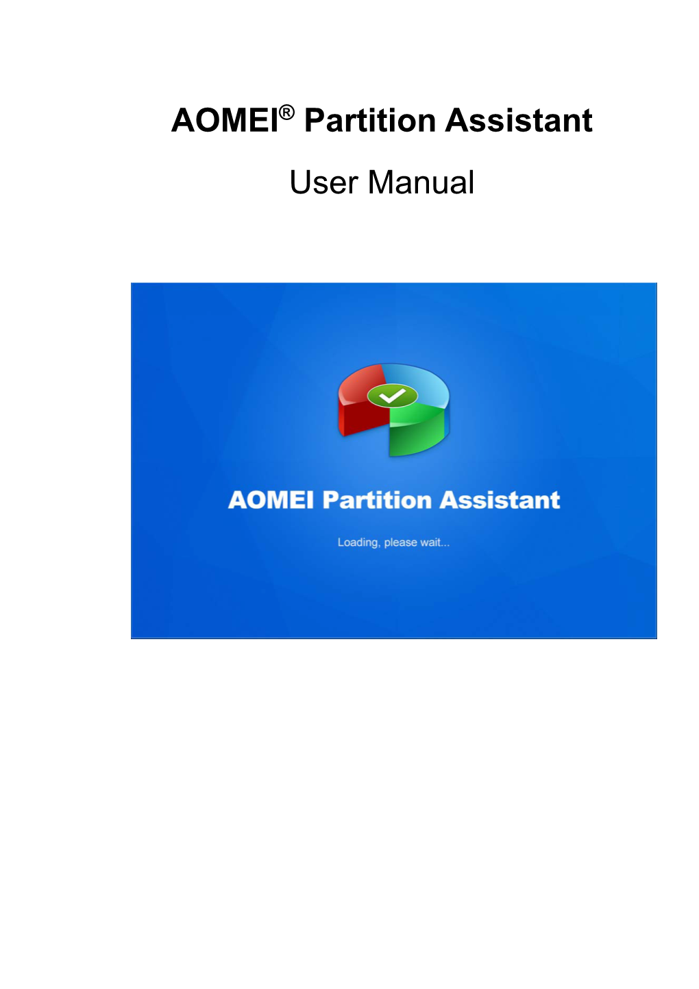 AOMEI® Partition Assistant User Manual