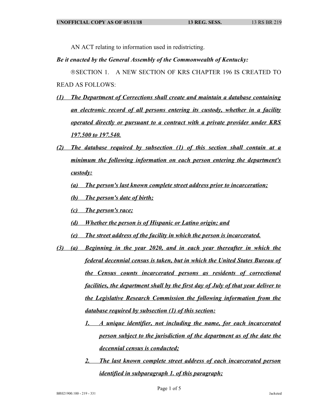 AN ACT Relating to Information Used in Redistricting