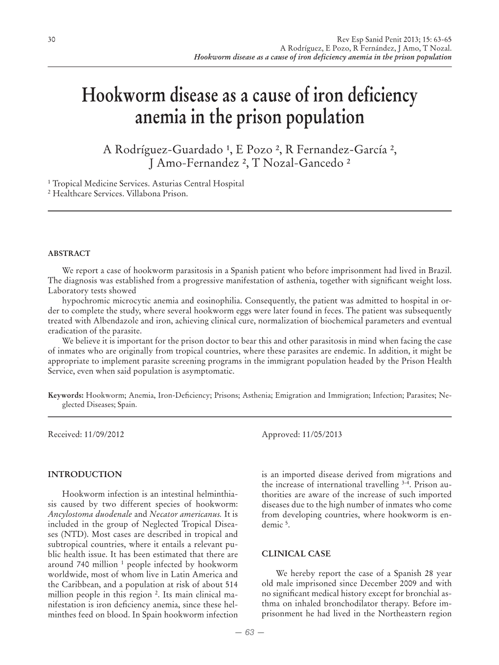 Hookworm Disease As a Cause of Iron Deficiency Anemia in the Prison Population