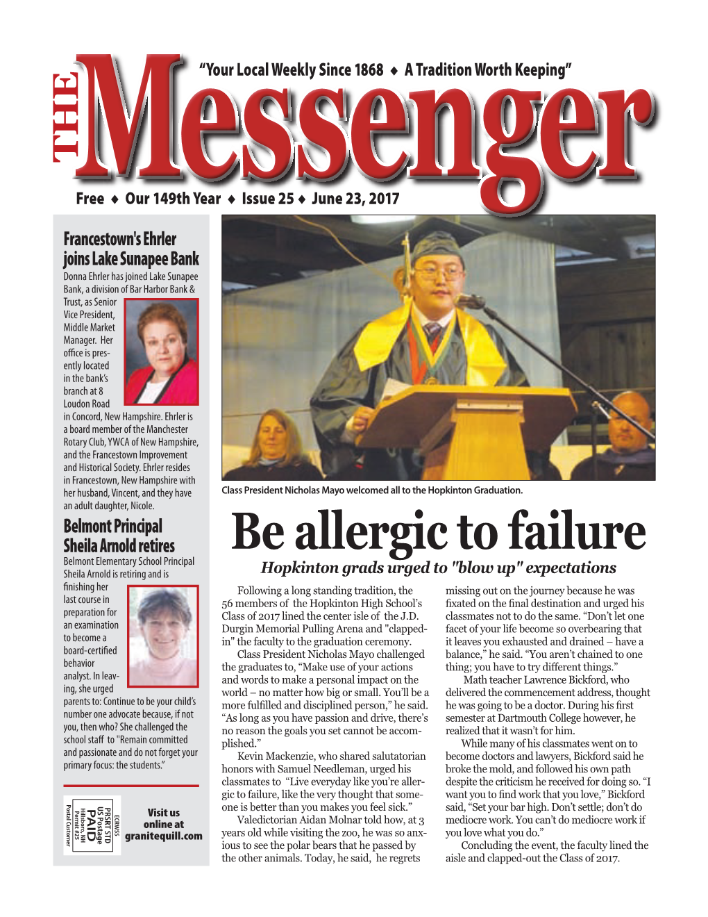 Be Allergic to Failure Be Allergic  56 Members of the Hopkinton High School’S Class of 2017 Lined the Center Isle of the J.D