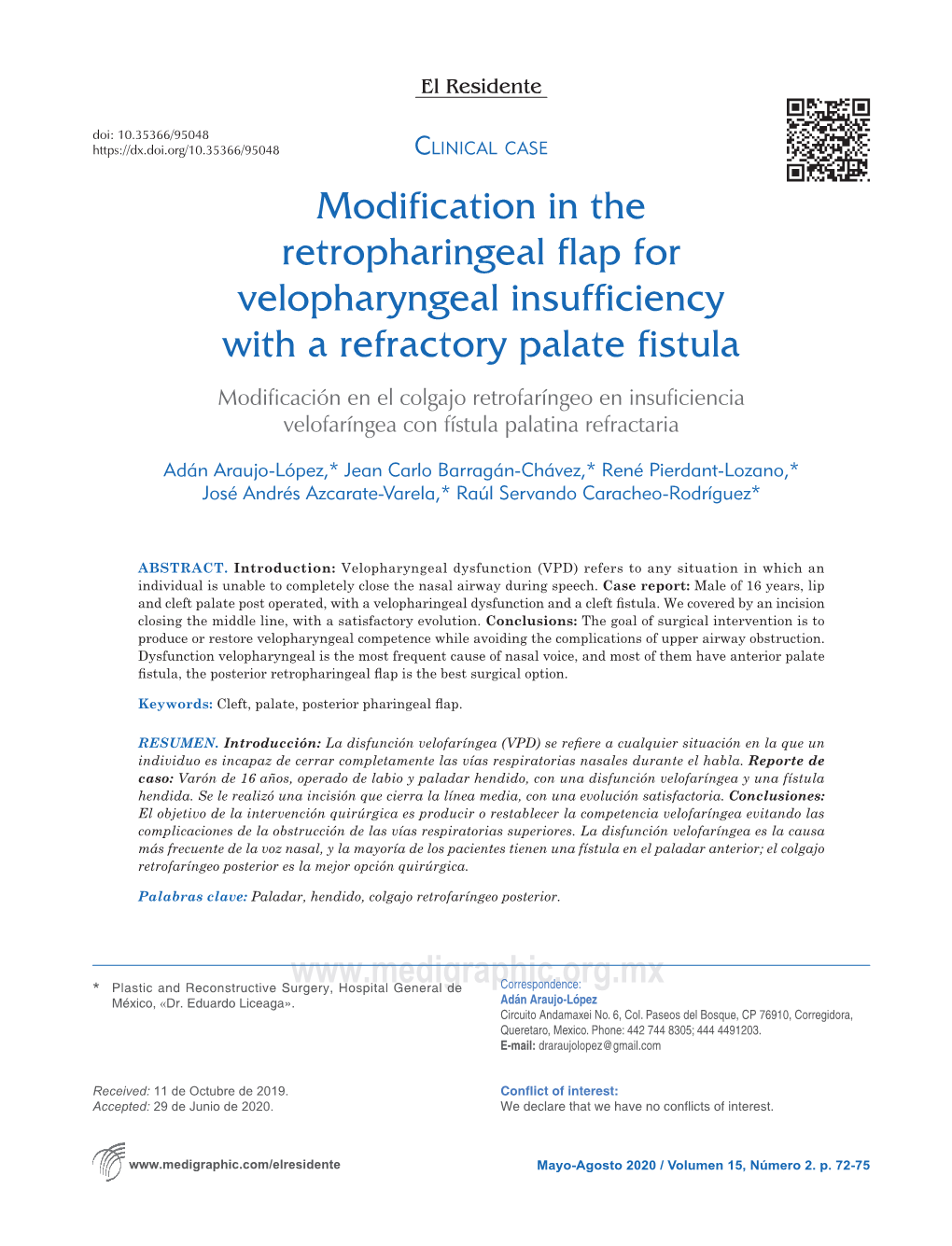 Modification in the Retropharingeal Flap for Velopharyngeal Insufficiency with a Refractory Palate Fistula