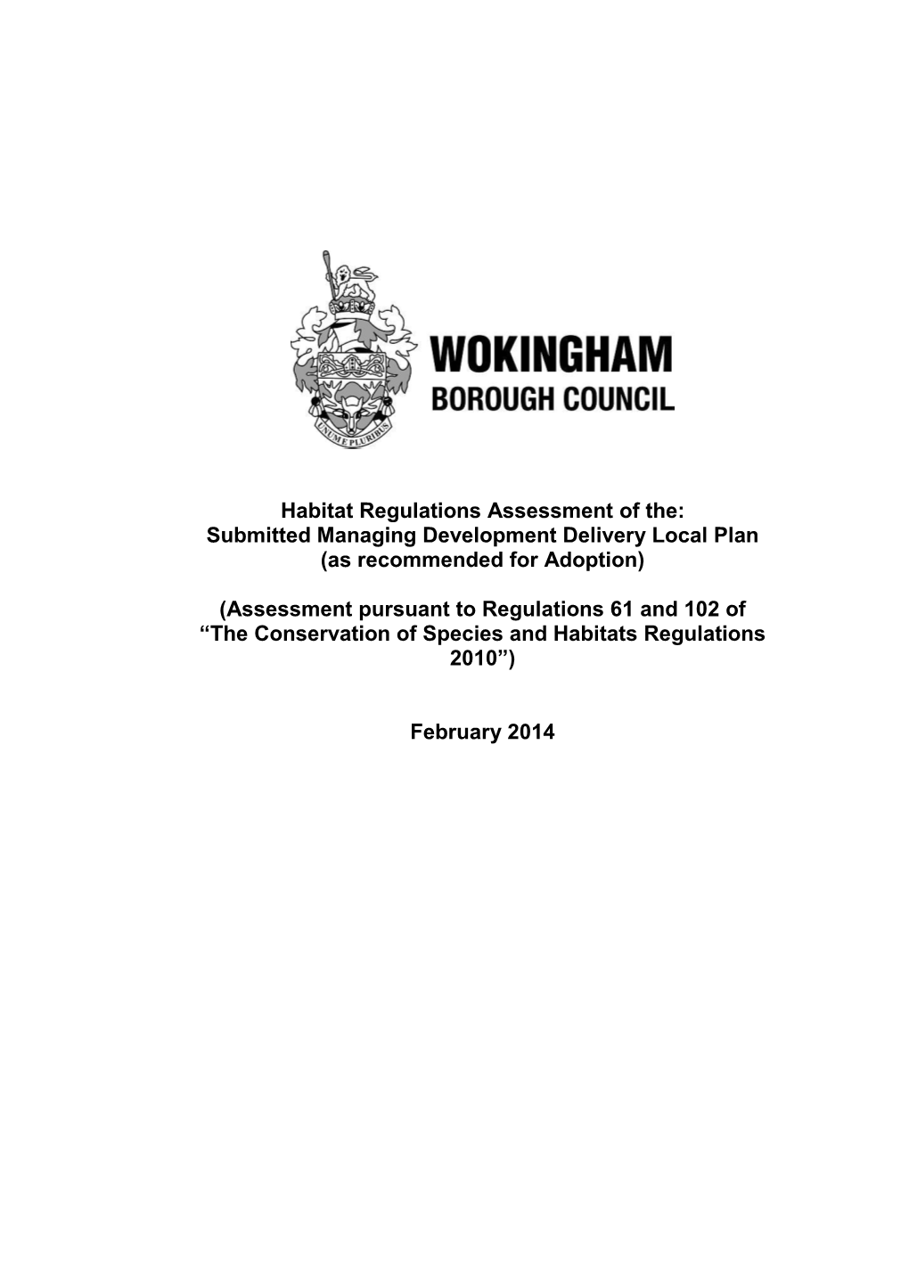 Habitat Regulations Assessment of The: Submitted Managing Development Delivery Local Plan (As Recommended for Adoption)