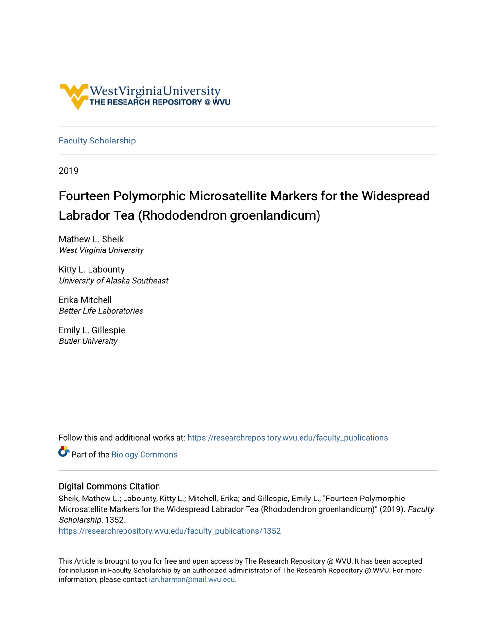 Fourteen Polymorphic Microsatellite Markers for the Widespread Labrador Tea (Rhododendron Groenlandicum)