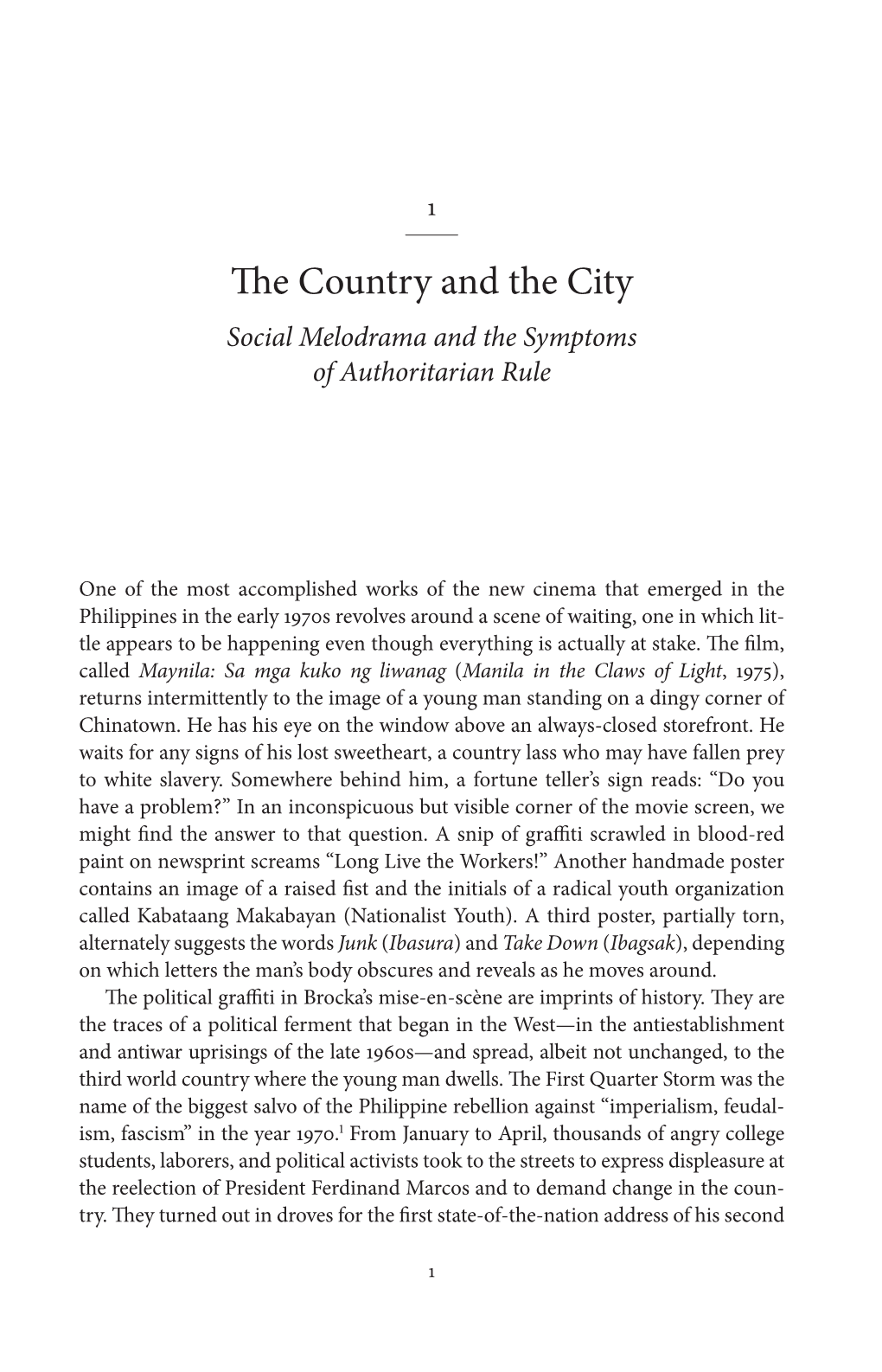 The Country and the City Social Melodrama and the Symptoms of Authoritarian Rule