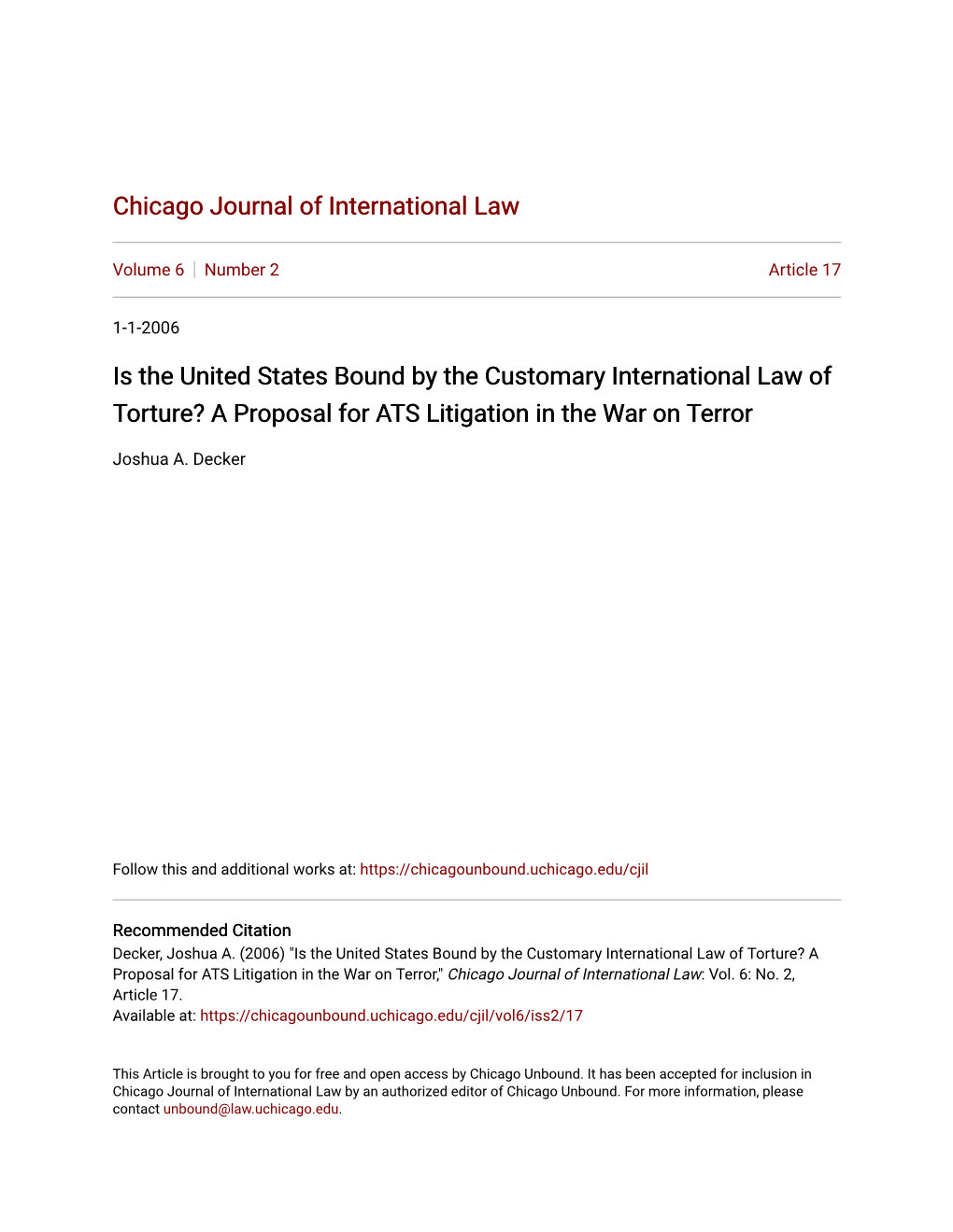 Is the United States Bound by the Customary International Law of Torture? a Proposal for ATS Litigation in the War on Terror