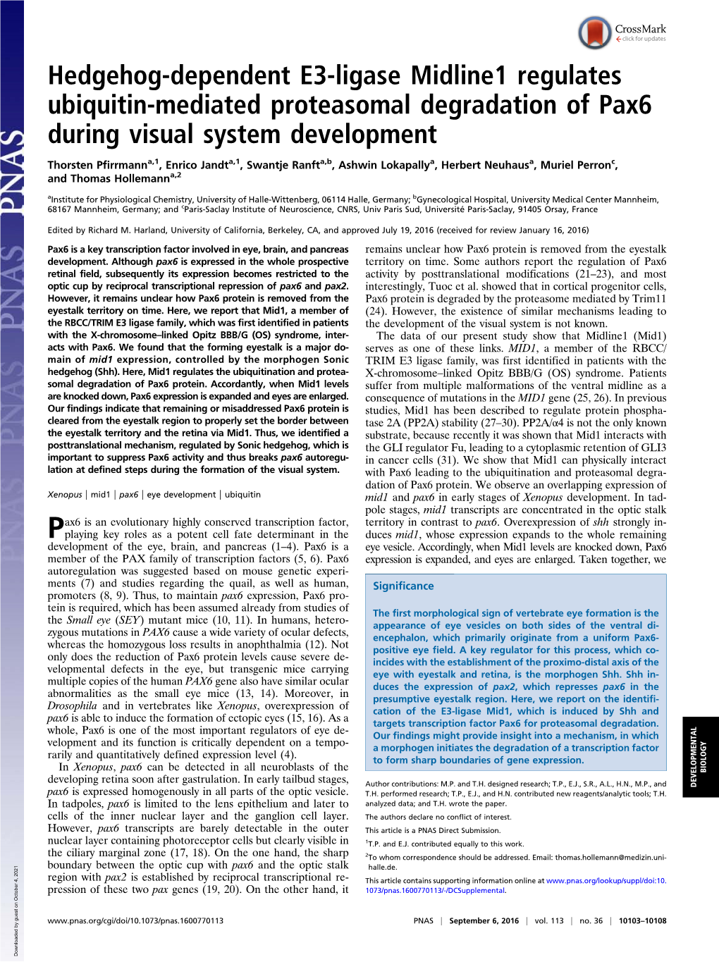 Hedgehog-Dependent E3-Ligase Midline1 Regulates Ubiquitin-Mediated Proteasomal Degradation of Pax6 During Visual System Development