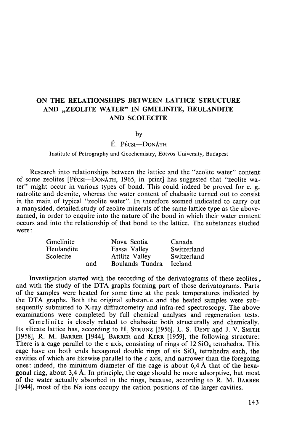 ON the RELATIONSHIPS BETWEEN LATTICE STRUCTURE and „ZEOLITE WATER