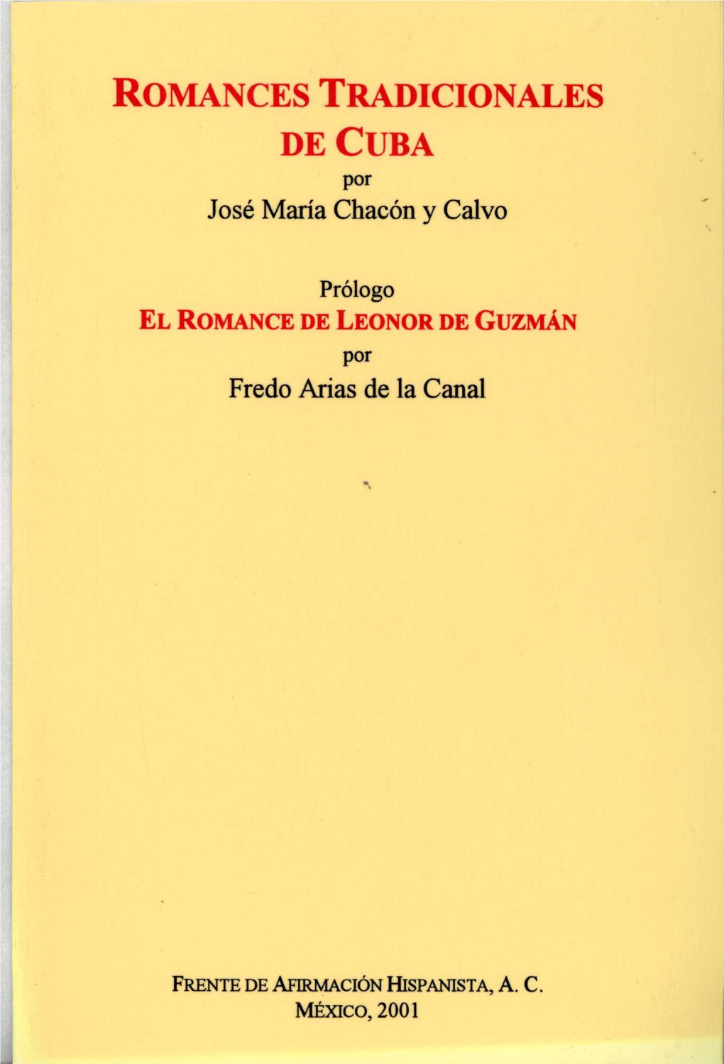 ROMANCES TRADICIONALES DE CUBA Por José María Chacón Y Calvo