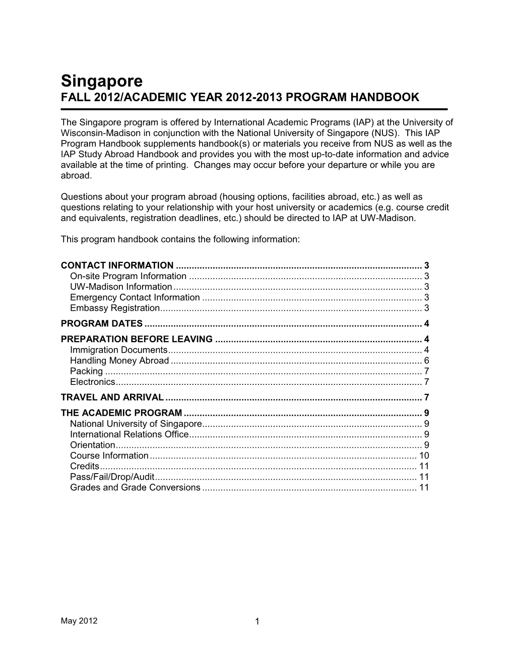 Singapore FALL 2012/ACADEMIC YEAR 2012-2013 PROGRAM HANDBOOK