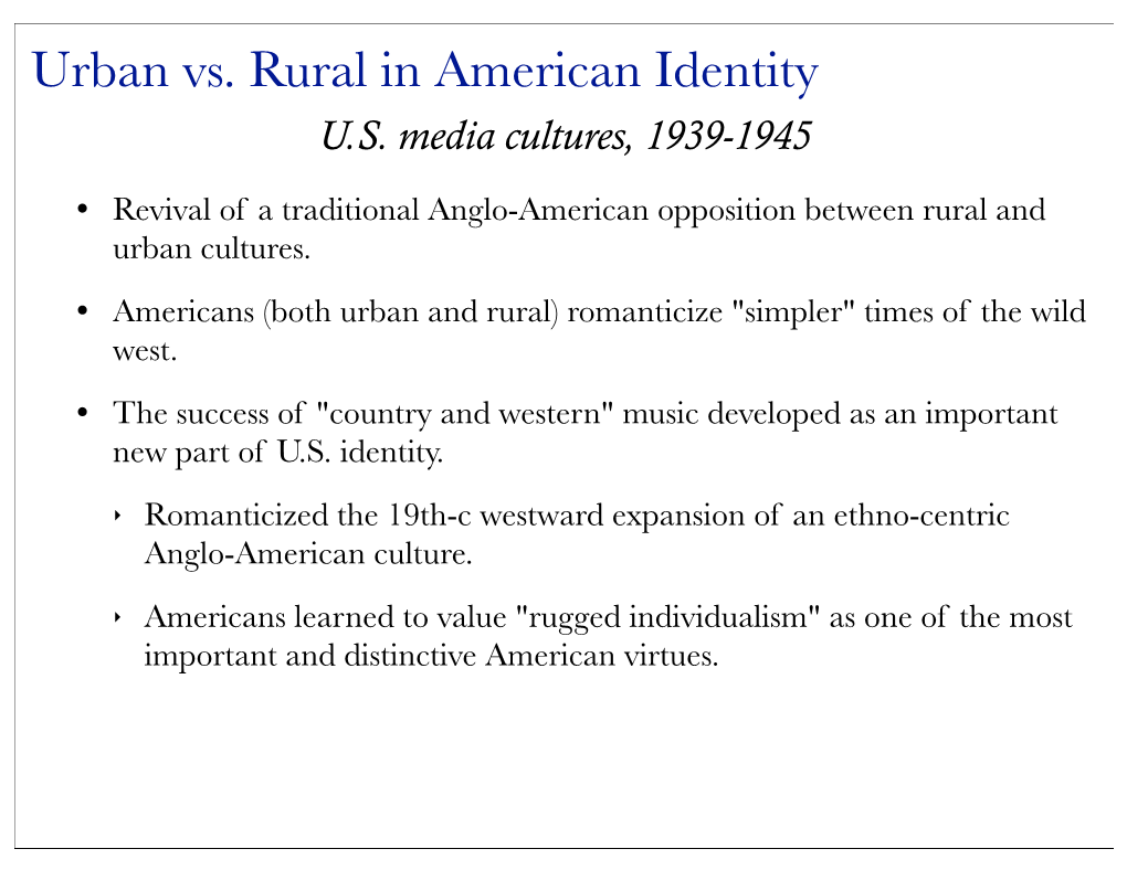 Urban Vs. Rural in American Identity U.S