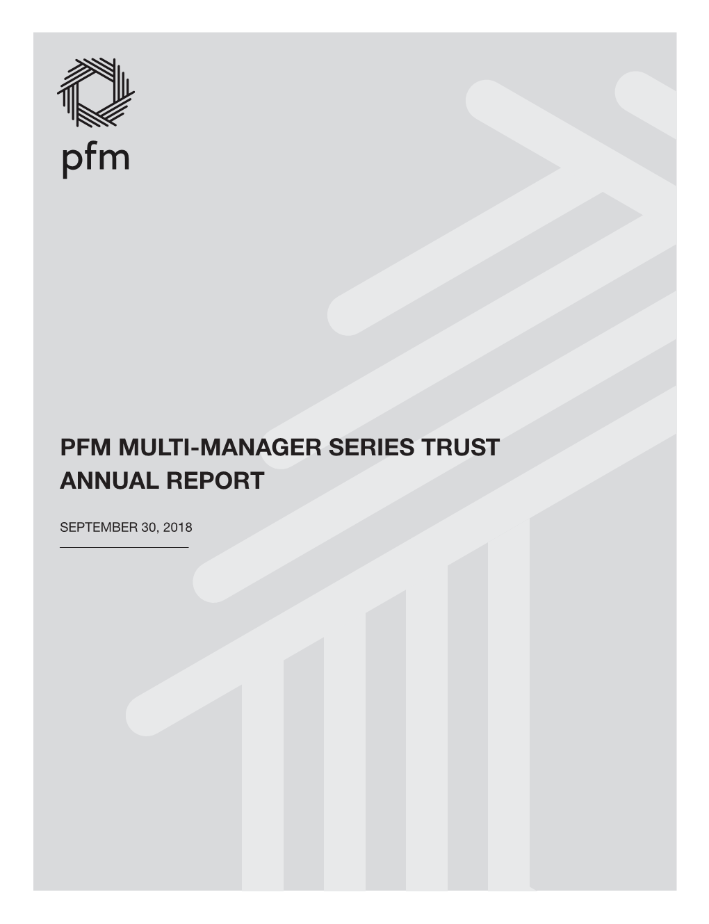 Pfm Multi-Manager Series Trust Annual Report