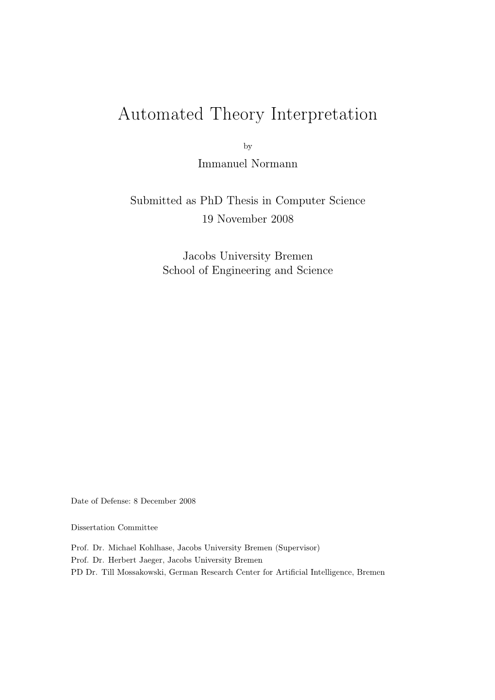 Automated Theory Interpretation (Phd Thesis)