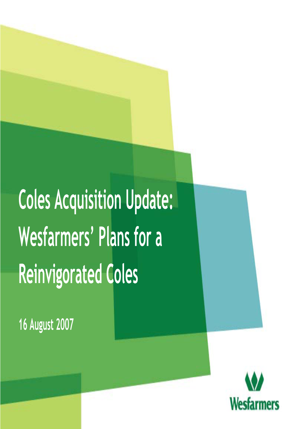 Coles Acquisition Update: Wesfarmers’ Plans for a Reinvigorated Coles