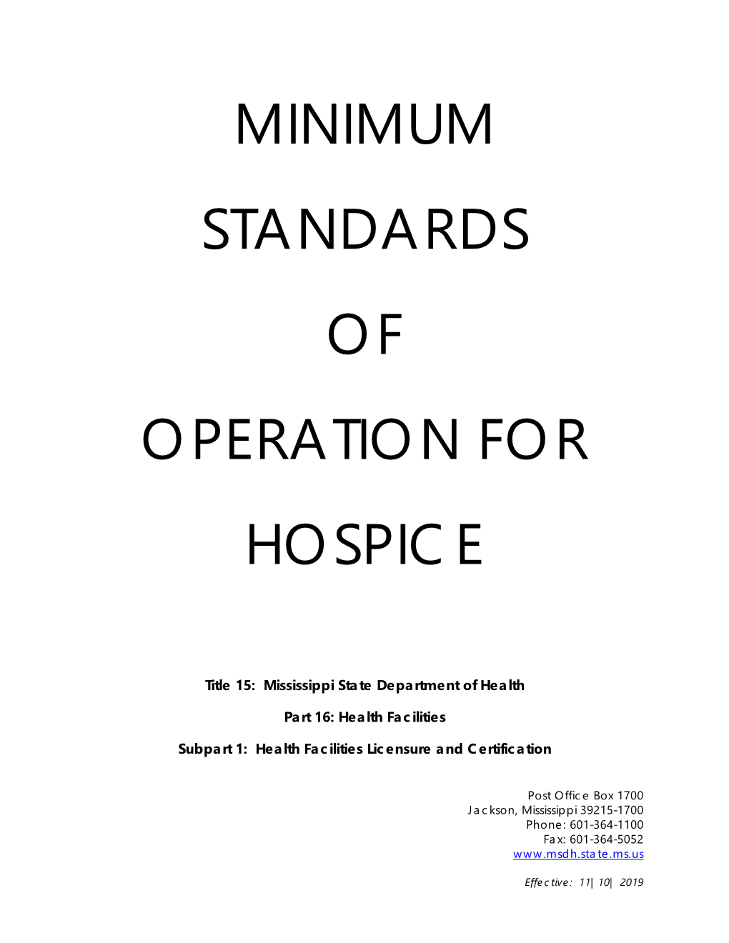 Minimum Standards of Operation for Hospice