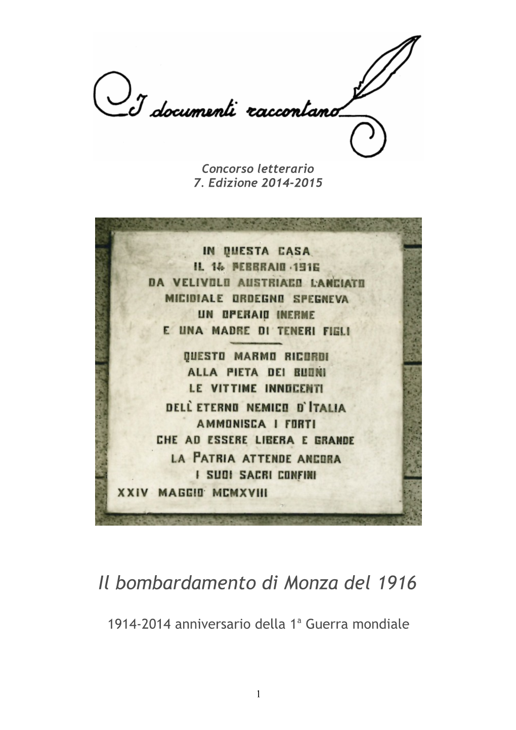 Bombardamento Di Monza Del 1916
