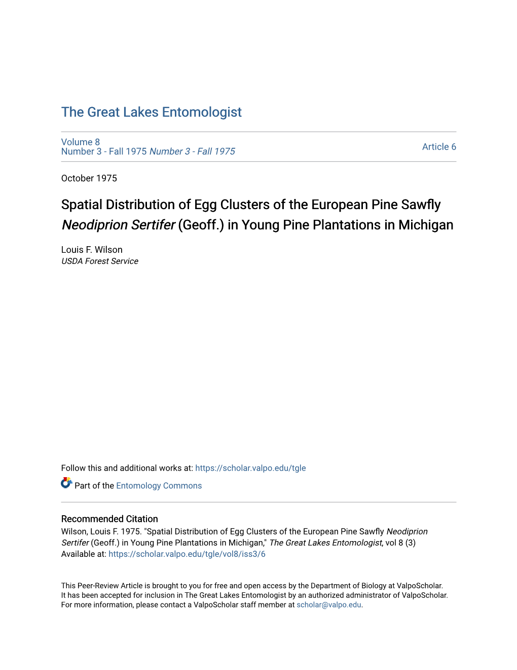 Spatial Distribution of Egg Clusters of the European Pine Sawfly Neodiprion Sertifer (Geoff.) in Young Pine Plantations in Michigan