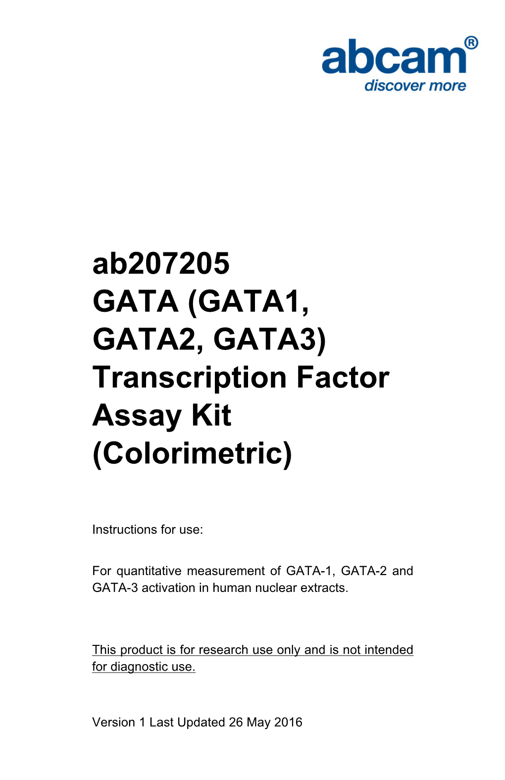 Ab207205 GATA (GATA1, GATA2, GATA3) Transcription Factor Assay Kit (Colorimetric)