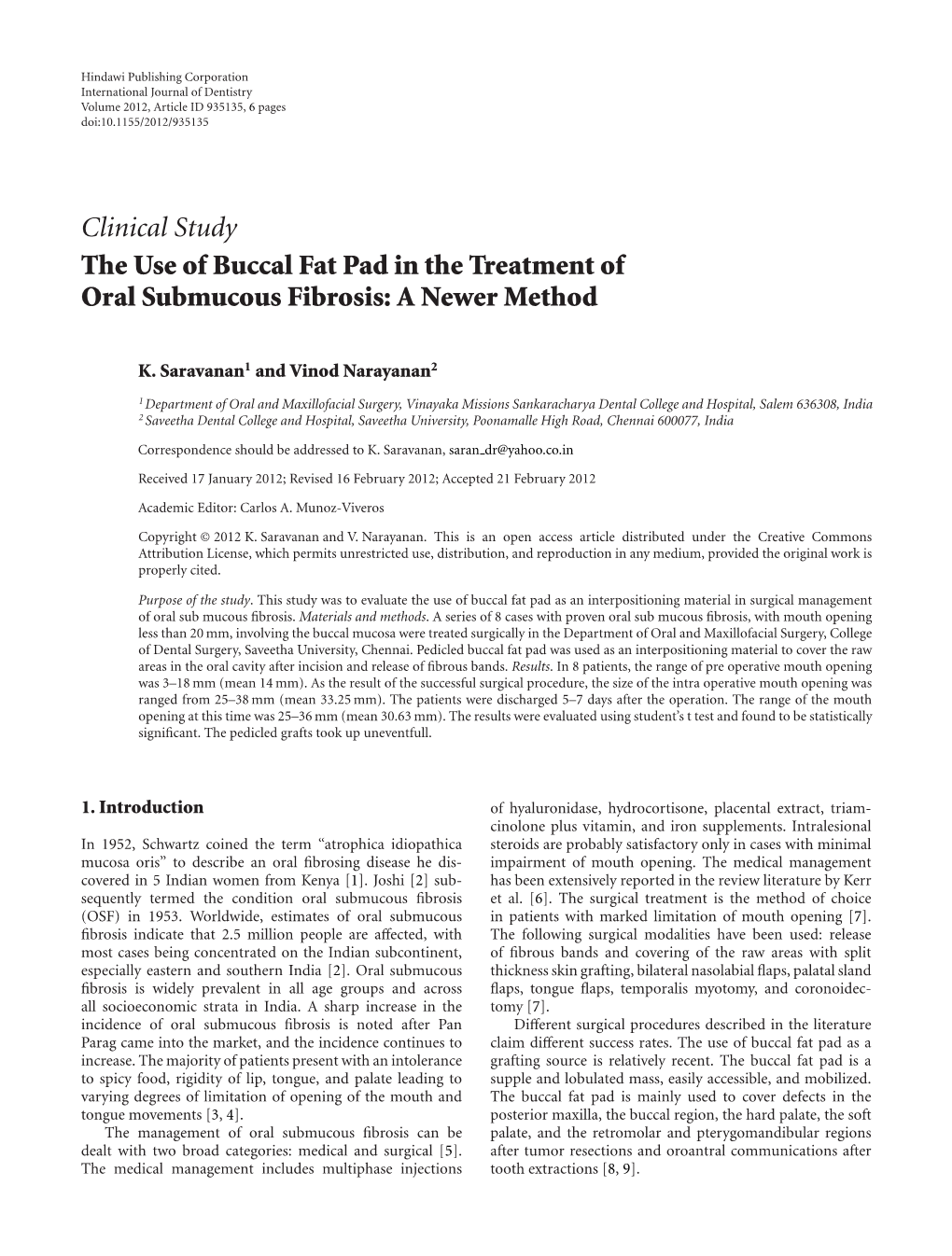 Clinical Study the Use of Buccal Fat Pad in the Treatment of Oral Submucous Fibrosis: a Newer Method