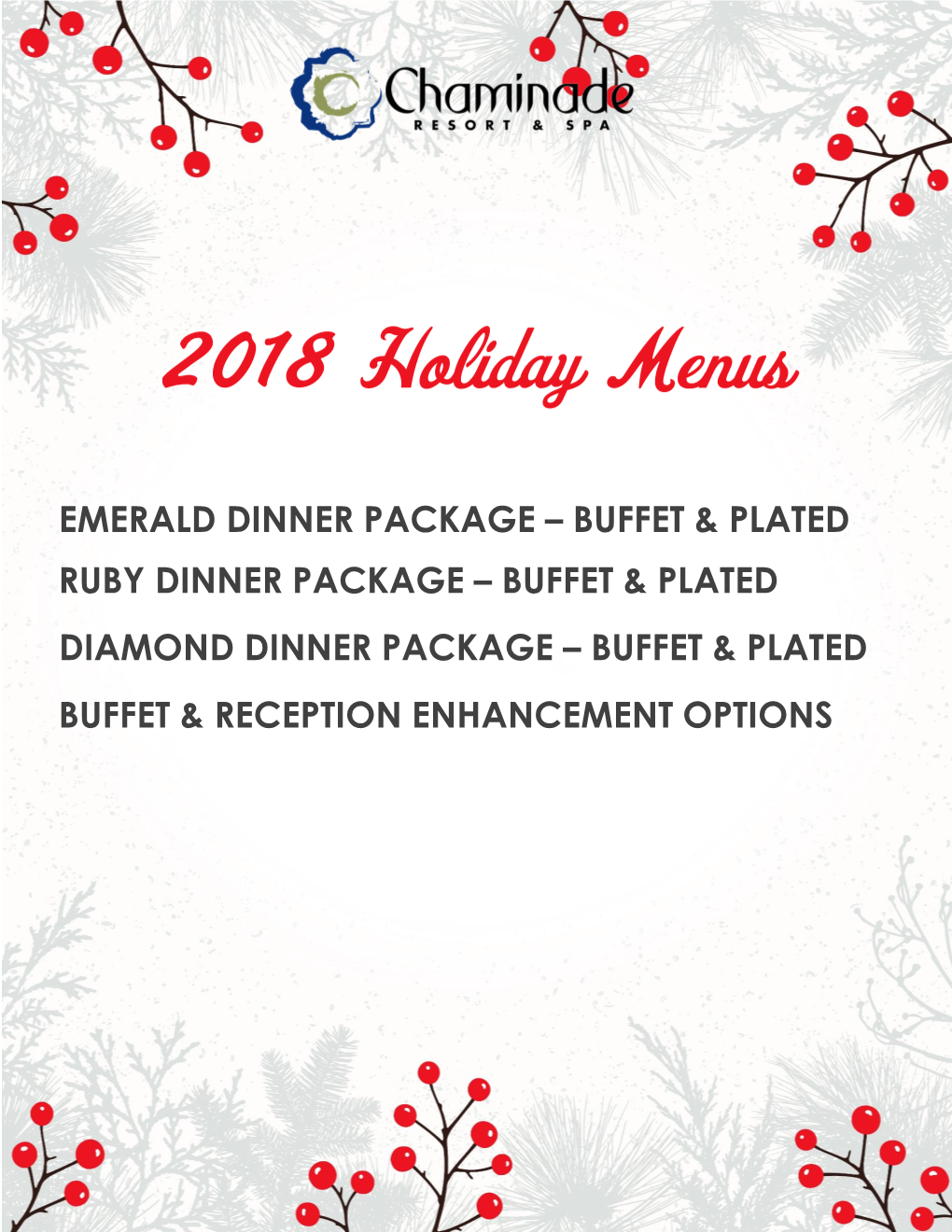 Emerald Dinner Package – Buffet & Plated Ruby Dinner