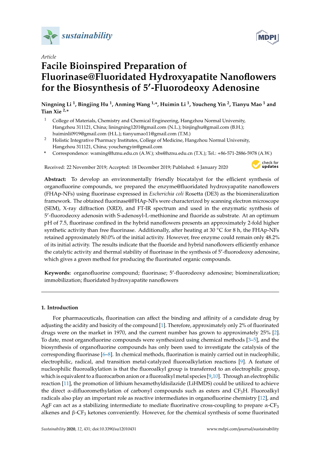 Facile Bioinspired Preparation of Fluorinase@Fluoridated Hydroxyapatite Nanoﬂowers 0 for the Biosynthesis of 5 -Fluorodeoxy Adenosine