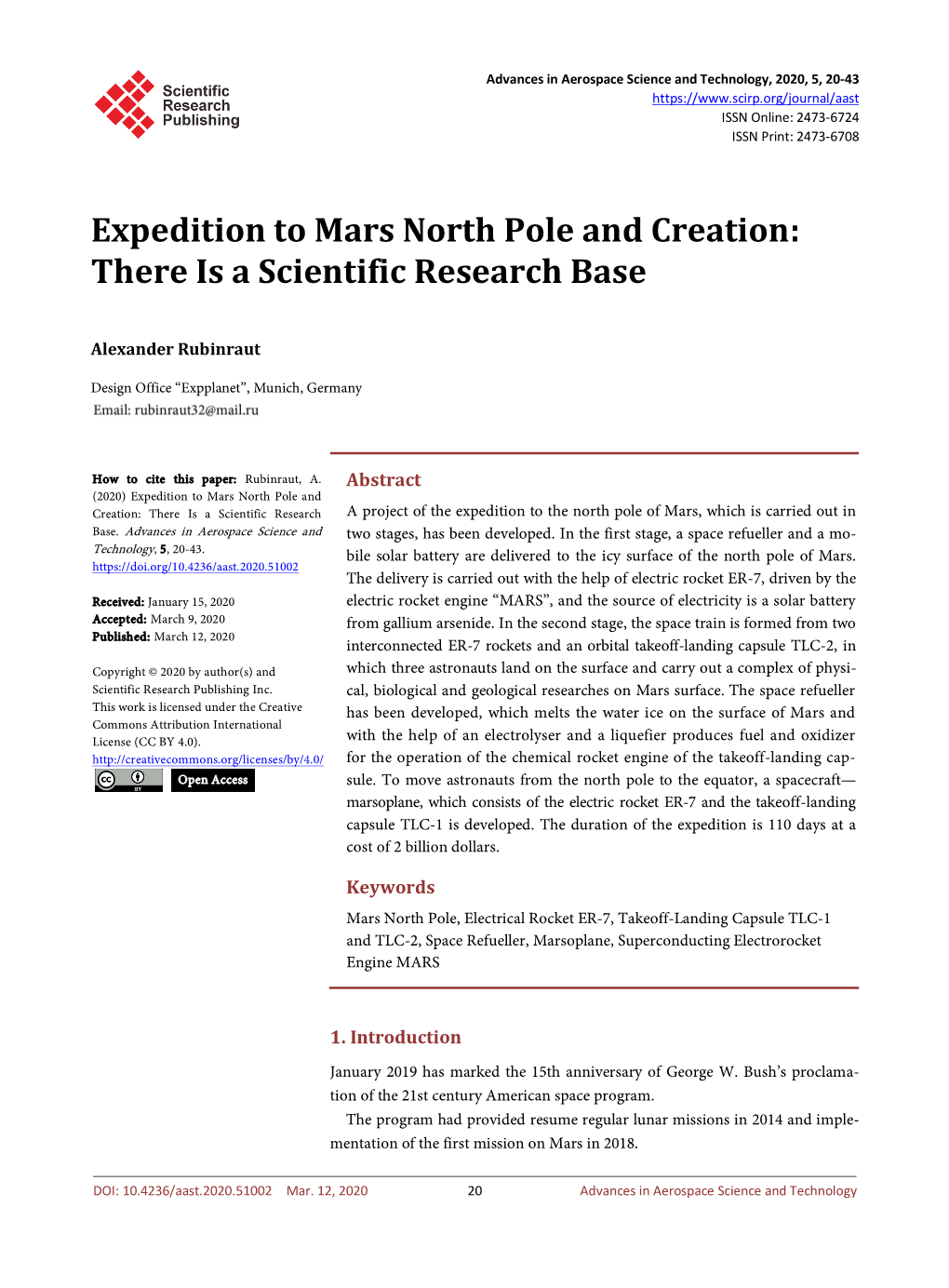 Expedition to Mars North Pole and Creation: There Is a Scientific Research Base