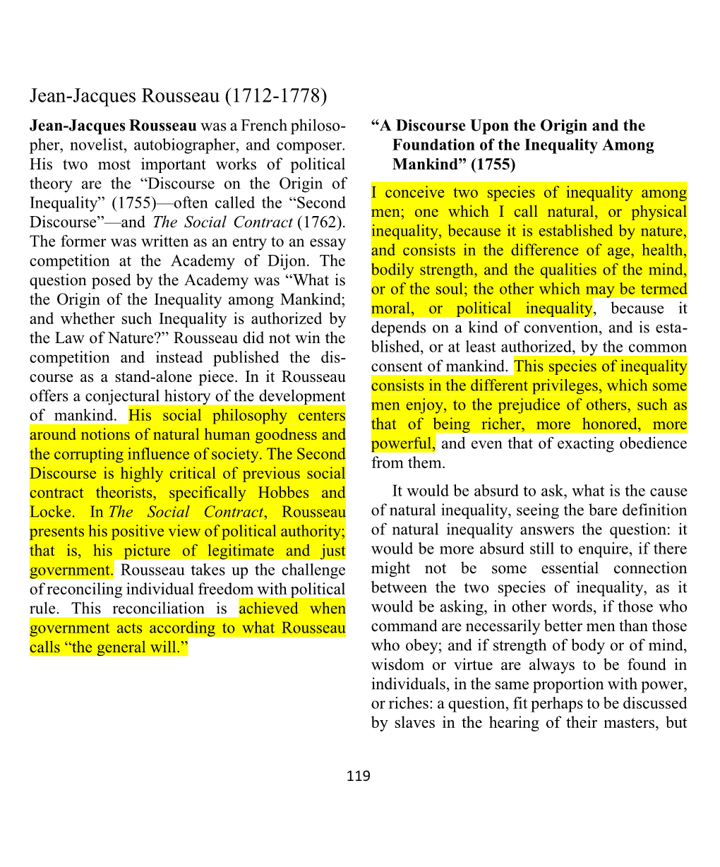 Jean-Jacques Rousseau (1712-1778) Jean-Jacques Rousseau Was a French Philoso- “A Discourse Upon the Origin and the Pher, Novelist, Autobiographer, and Composer