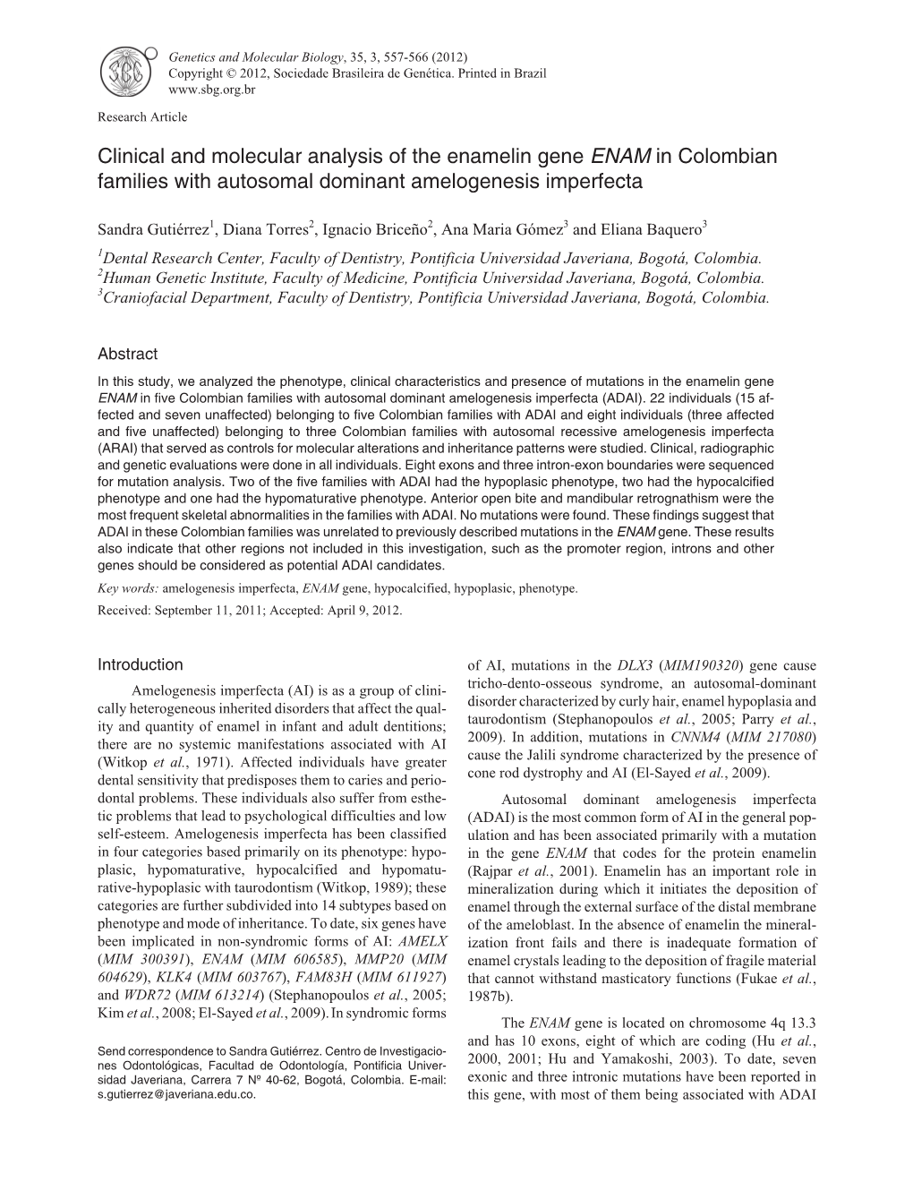 Clinical and Molecular Analysis of the Enamelin Gene ENAM in Colombian Families with Autosomal Dominant Amelogenesis Imperfecta