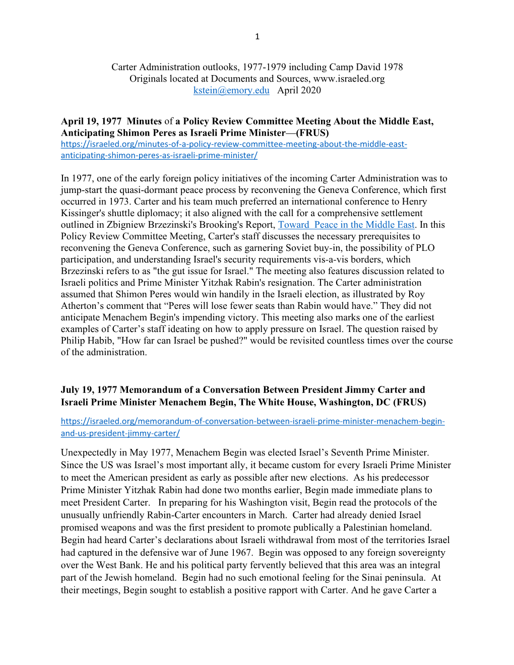 Carter Administration Outlooks, 1977-1979 Including Camp David 1978 Originals Located at Documents and Sources, Kstein@Emory.Edu April 2020