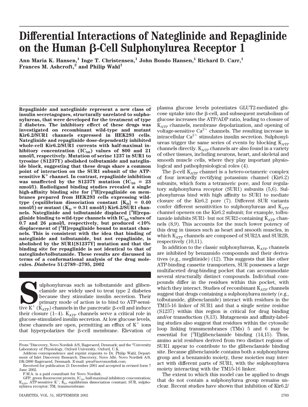 Differential Interactions of Nateglinide and Repaglinide on the Human -Cell Sulphonylurea Receptor 1