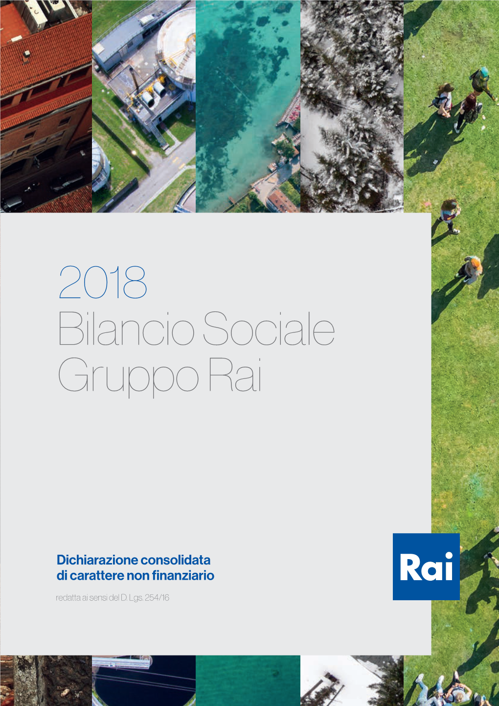 Gruppo Rai 2018 Bilancio Sociale