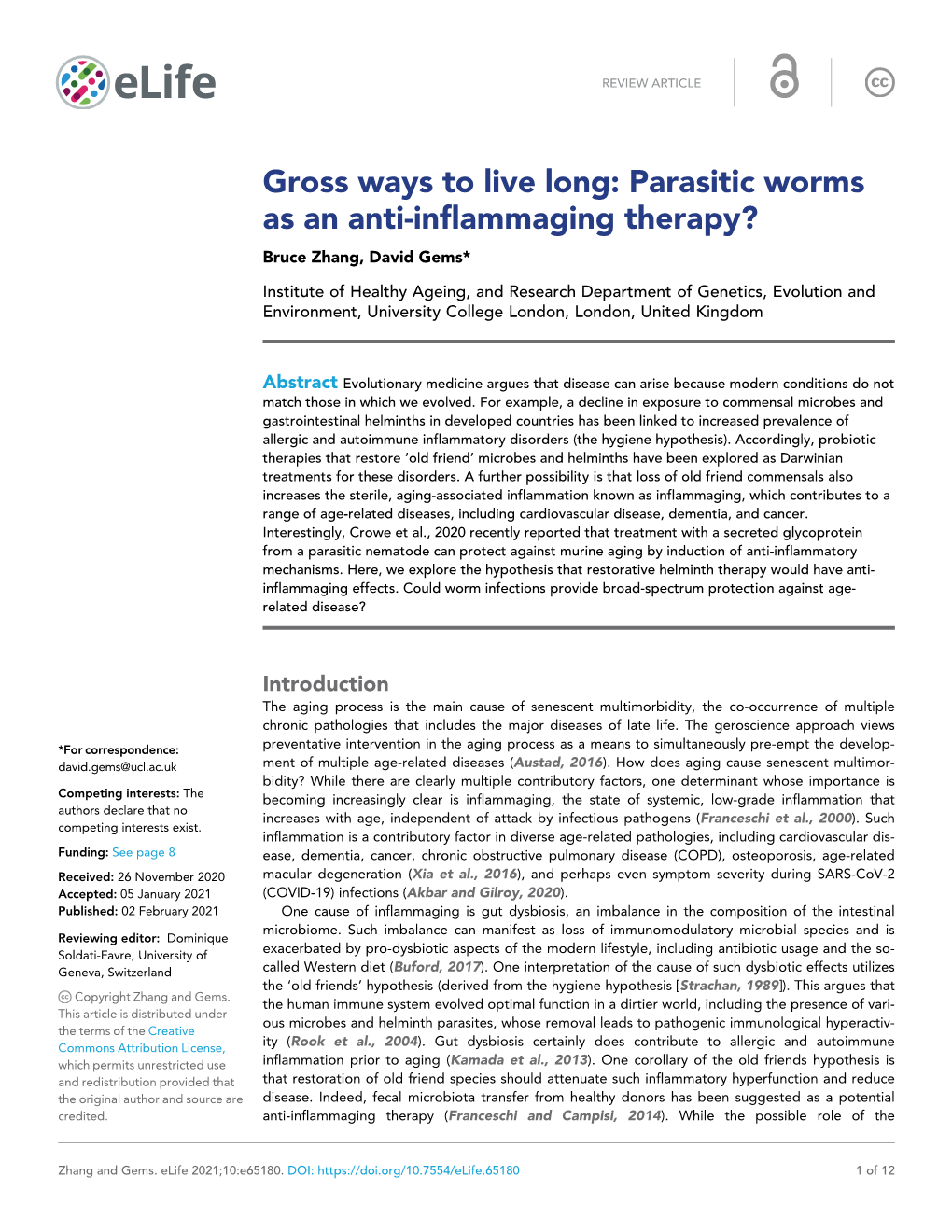 Parasitic Worms As an Anti-Inflammaging Therapy? Bruce Zhang, David Gems*