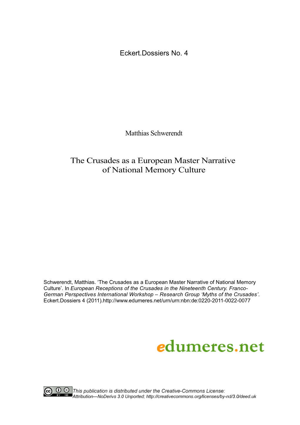 The Crusades As a European Master Narrative of National Memory Culture