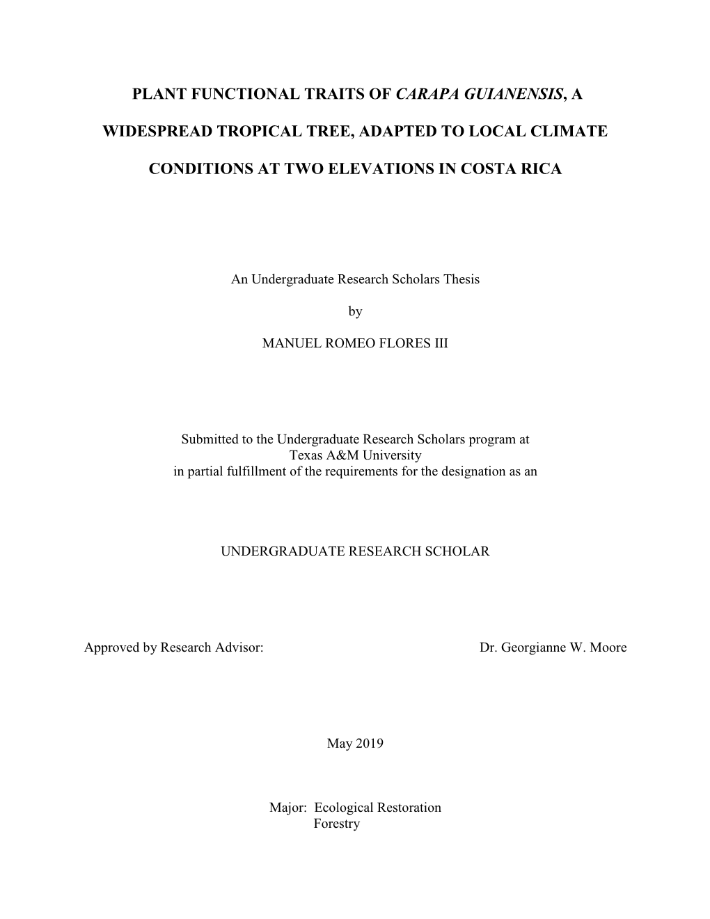 Plant Functional Traits of Carapa Guianensis, a Widespread Tropical Tree, Adapted to Local Climate Conditions at Two Elevations in Costa Rica