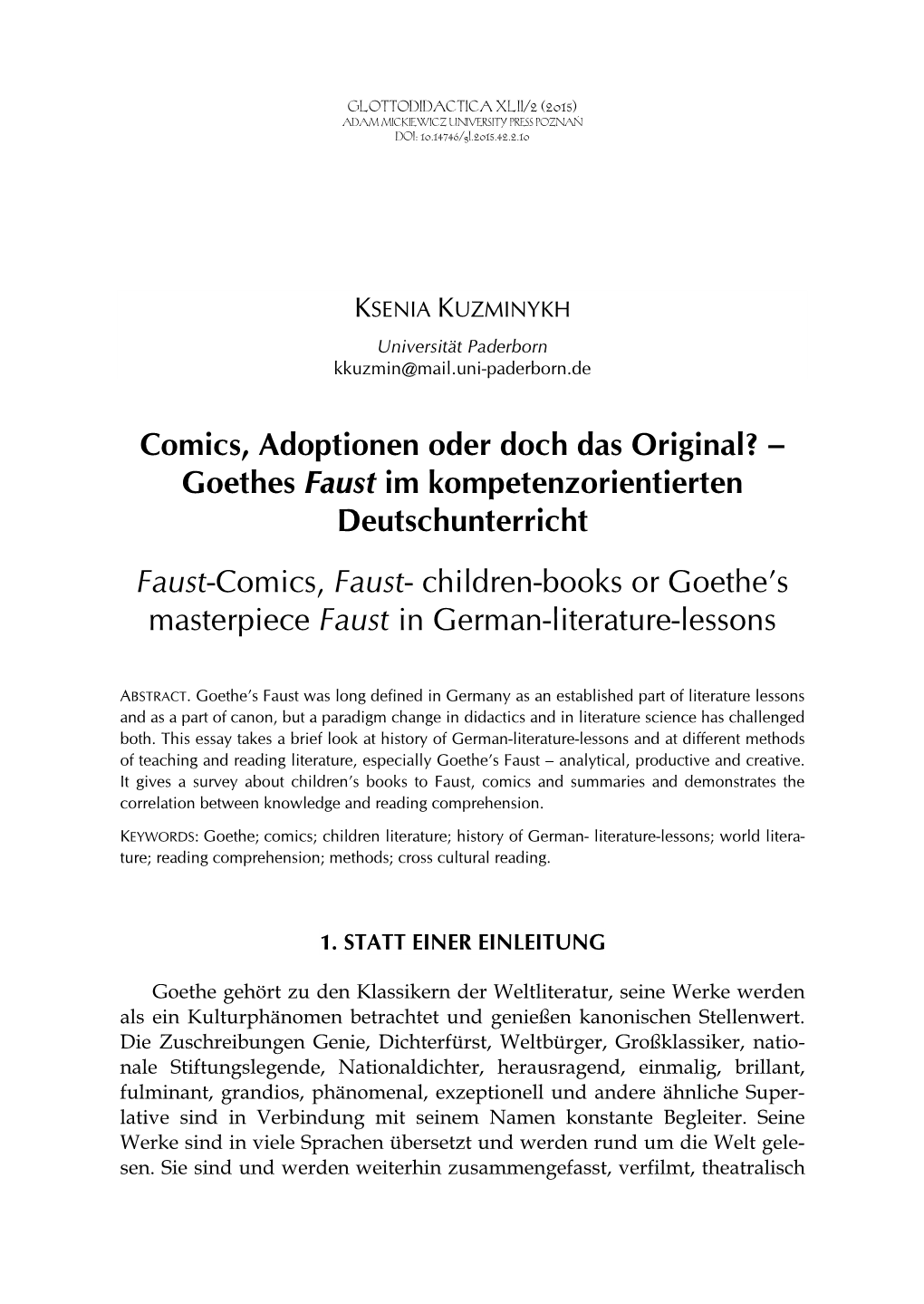 Goethes Faust Im Kompetenzorientierten Deutschunterricht Faust-Comics, Faust- Children-Books Or Goethe’S Masterpiece Faust in German-Literature-Lessons