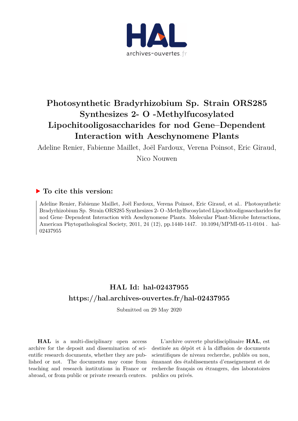 Photosynthetic Bradyrhizobium Sp. Strain ORS285 Synthesizes 2- O