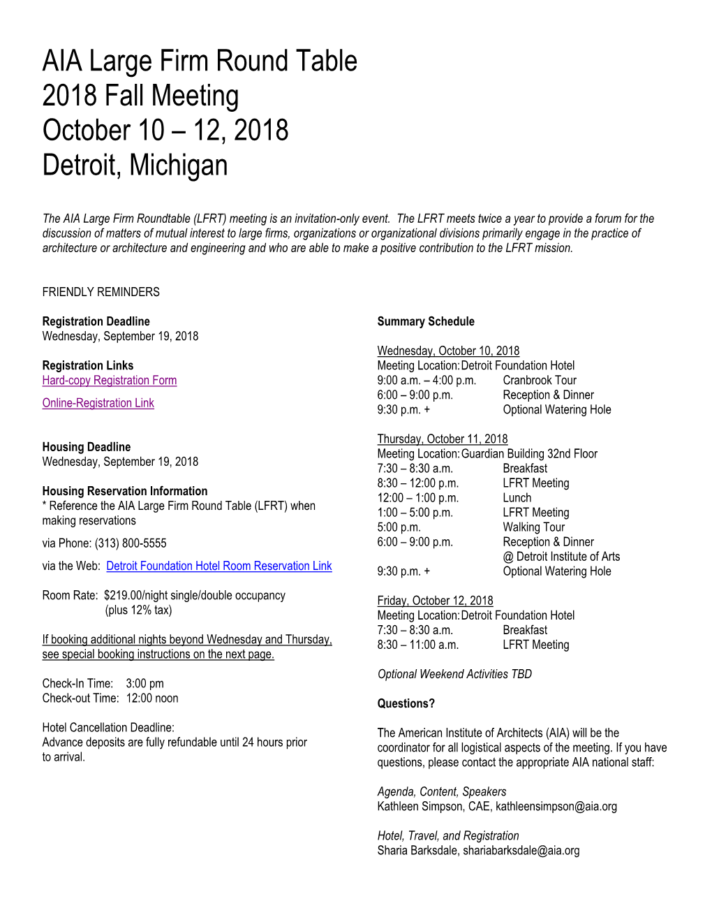 AIA Large Firm Round Table 2018 Fall Meeting October 10 – 12, 2018 Detroit, Michigan