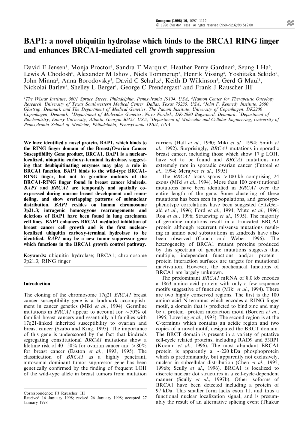 BAP1: a Novel Ubiquitin Hydrolase Which Binds to the BRCA1 RING ®Nger and Enhances BRCA1-Mediated Cell Growth Suppression