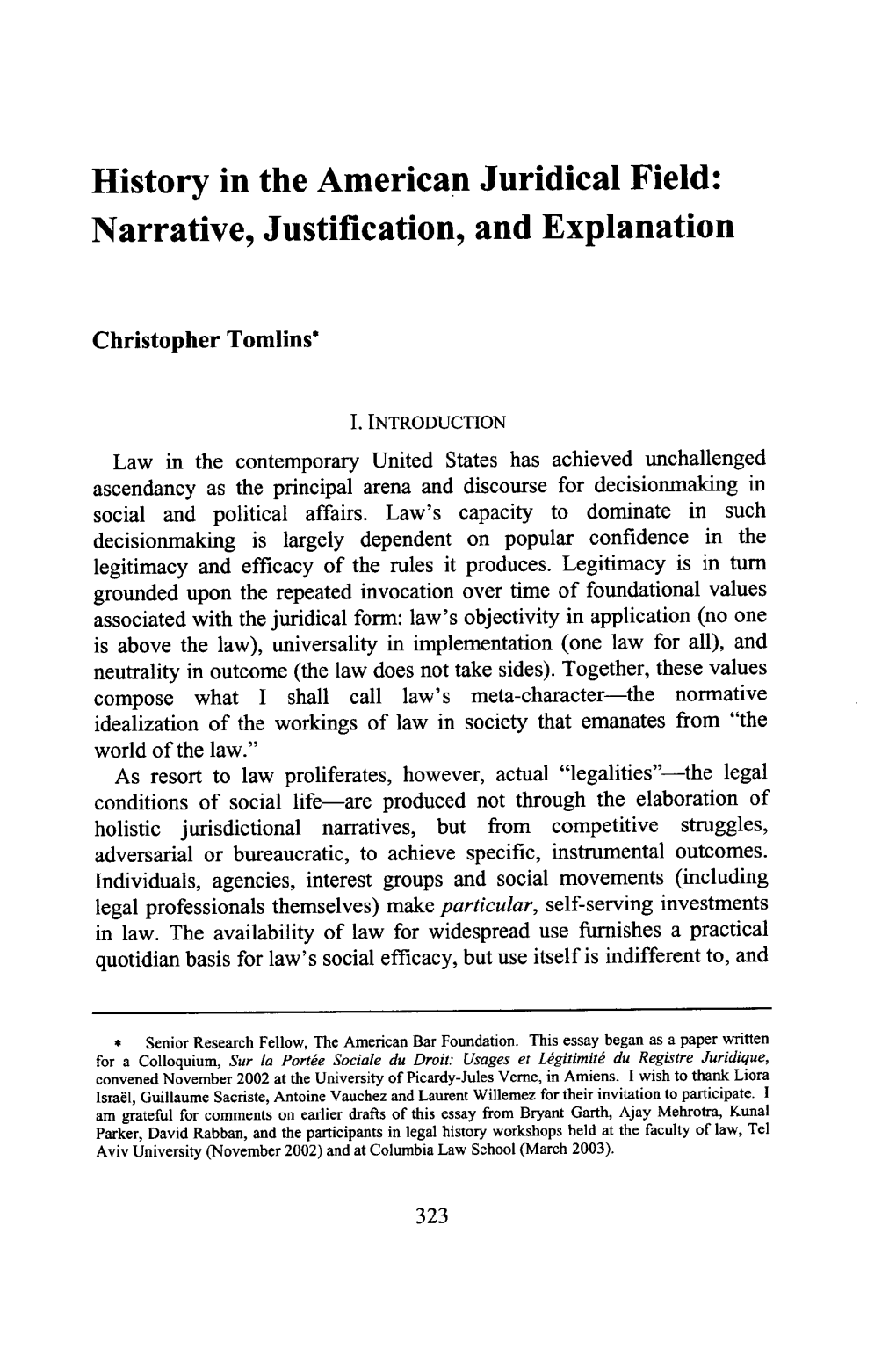 History in the American Juridical Field: Narrative, Justification, and Explanation