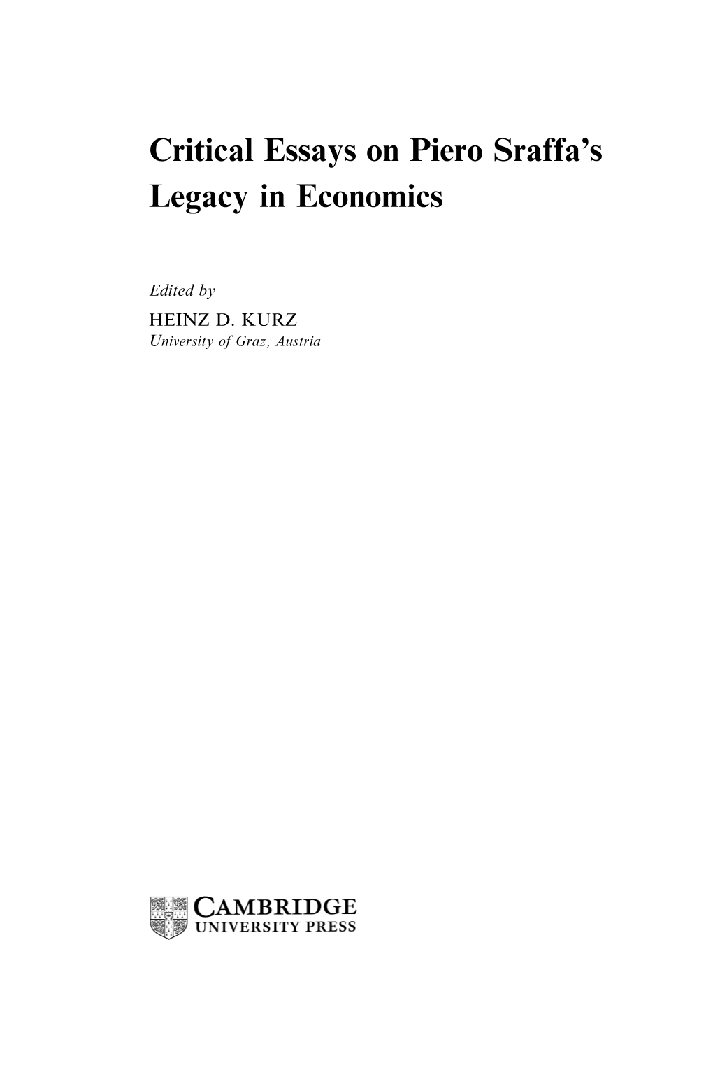 Critical Essays on Piero Sraffa's Legacy in Economics