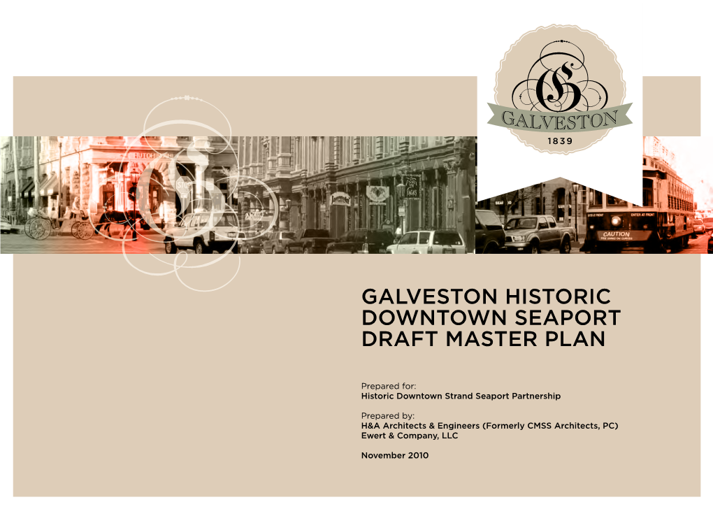 Galveston Historic Downtown Seaport Draft Master Plan (PDF)