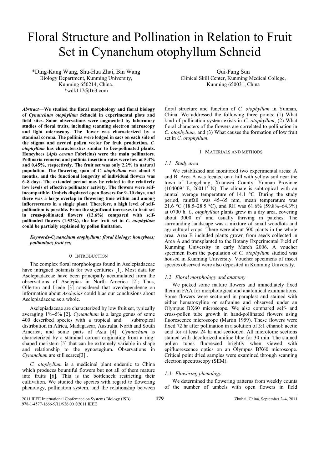 Floral Structure and Pollination in Relation to Fruit Set in Cynanchum Otophyllum Schneid