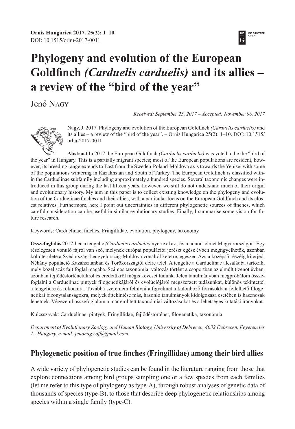 Phylogeny and Evolution of the European Goldfinch (Carduelis Carduelis) and Its Allies – a Review of the “Bird of the Year”