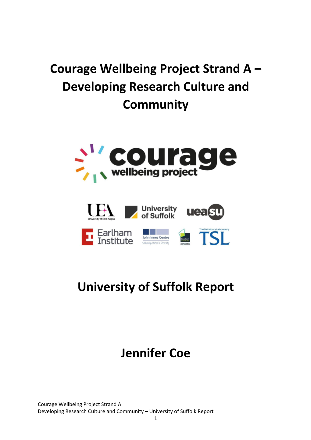 Courage Wellbeing Project Strand a – Developing Research Culture and Community