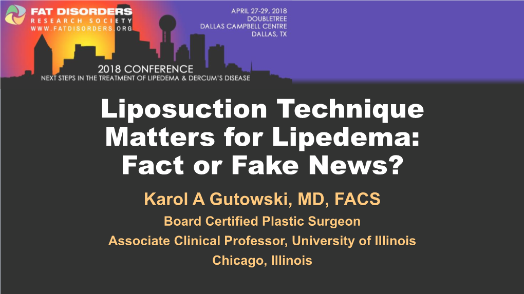 Liposuction Technique Matters for Lipedema