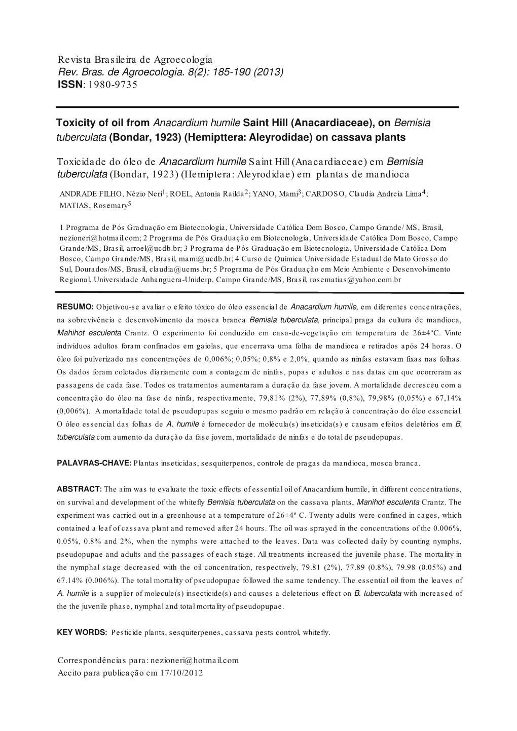 Toxicity of Oil from Anacardium Humile Saint Hill (Anacardiaceae), on Bemisia Tuberculata (Bondar, 1923) (Hemipttera: Aleyrodidae) on Cassava Plants