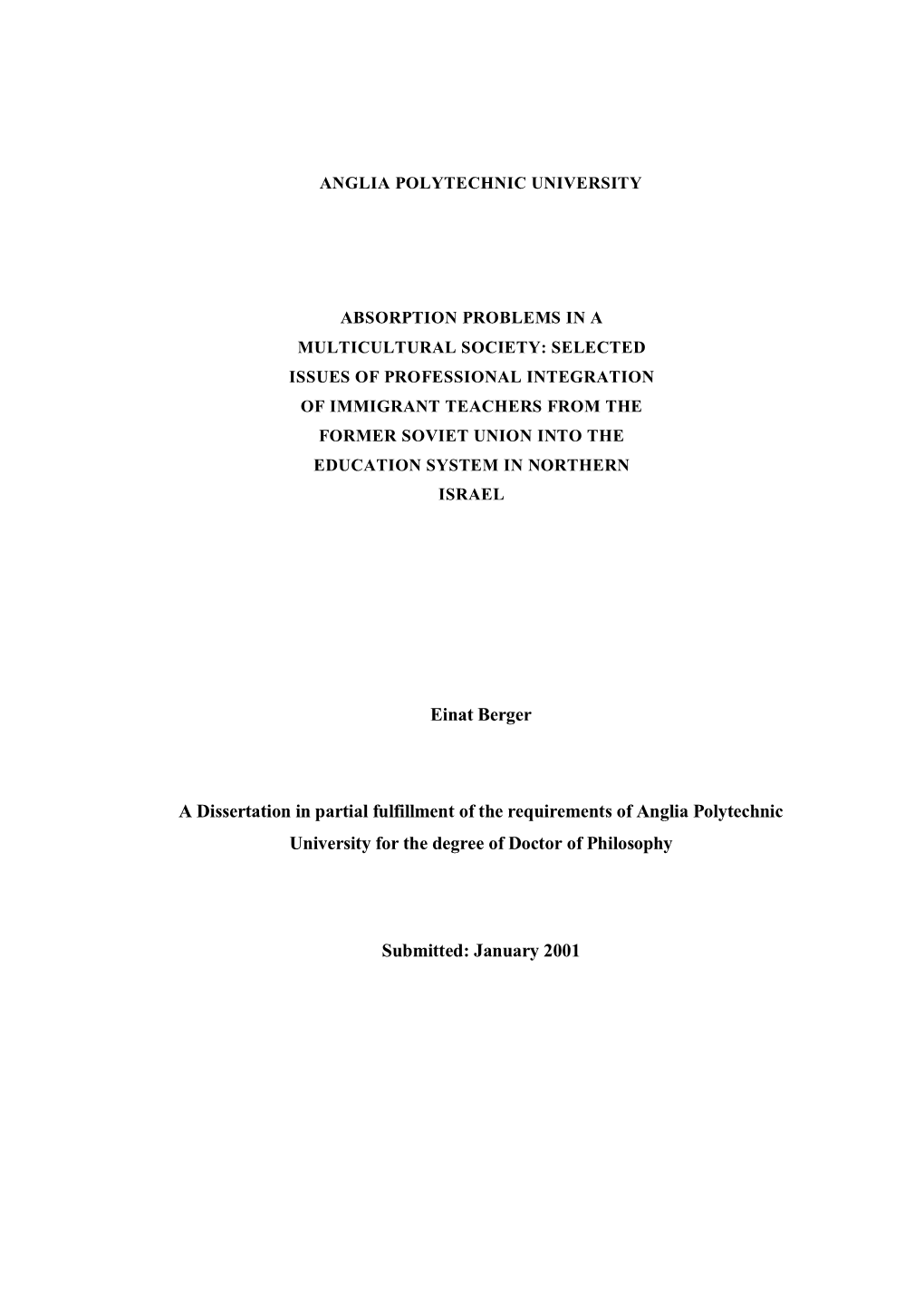 Einat Berger a Dissertation in Partial Fulfillment of the Requirements of Anglia Polytechnic University for the Degree of Doctor